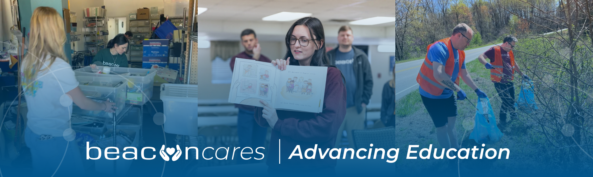 Text: BeaconCares Advancing Education, with imagery behind showing team members clearing out a warehouse, reading to young children, and cleaning up trash